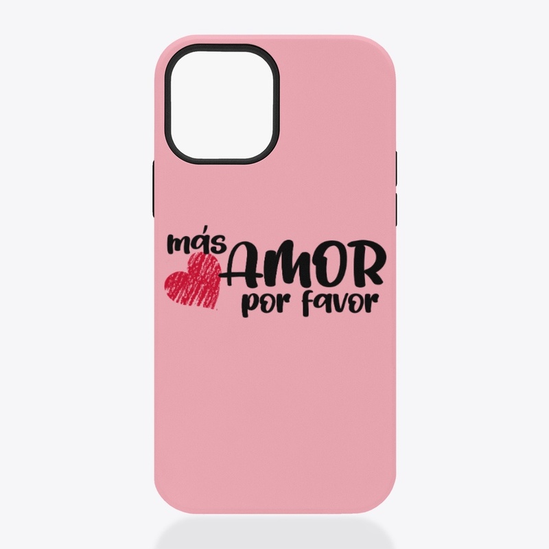 mas amor por favor