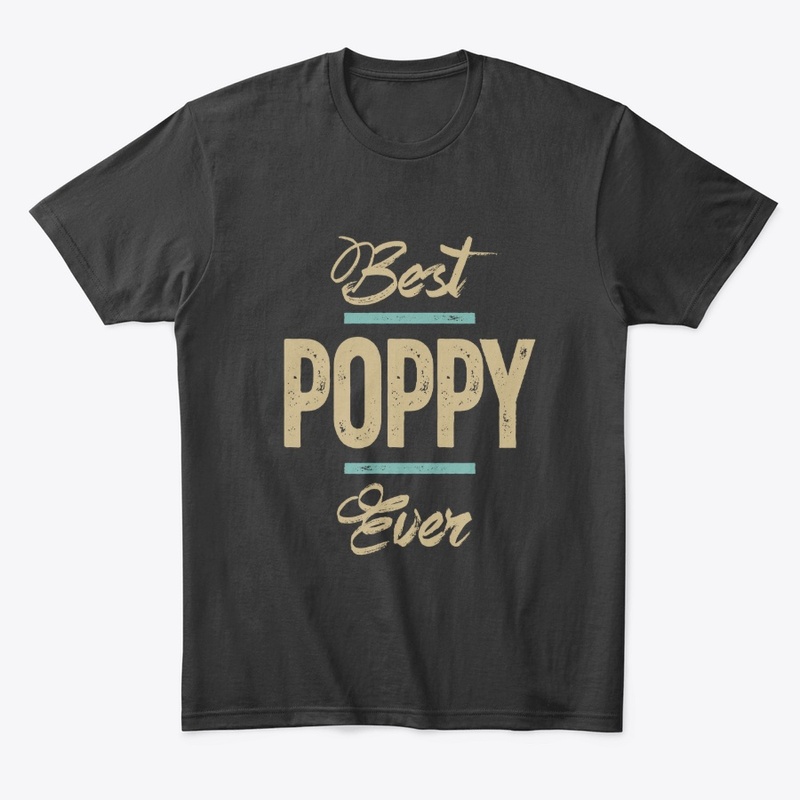 Mens Best Poppy Ever Funny Father's Day 