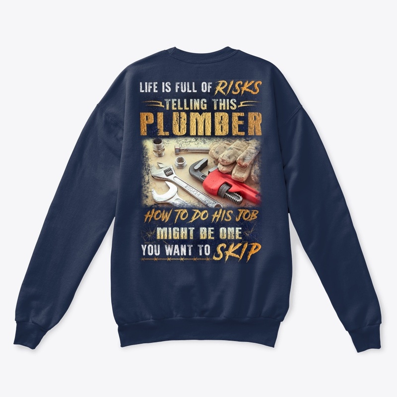 Risky Plumber Shirt