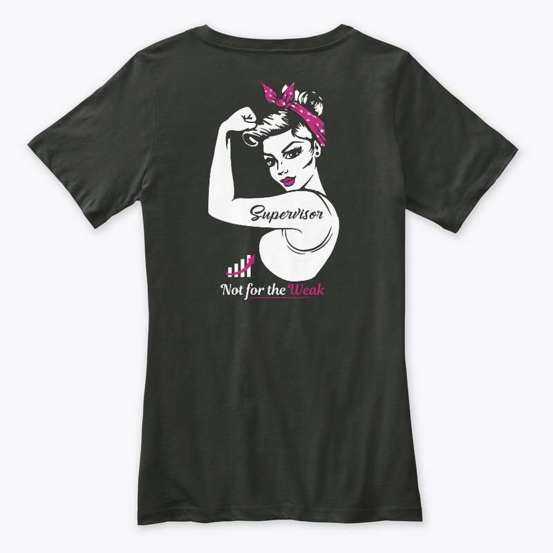Strong Supervisor Shirt