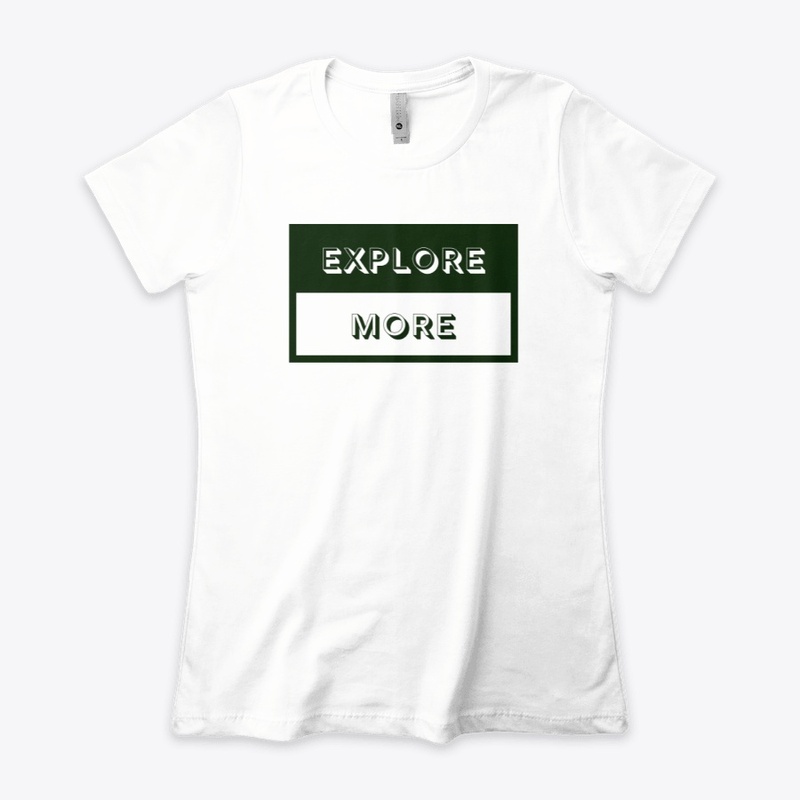 Explore More!