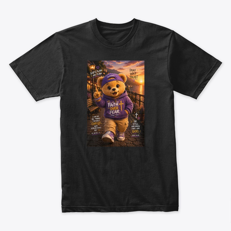 Faith over Fear bear