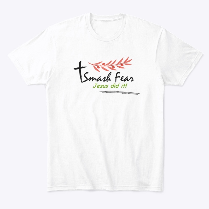Smash Fear - Jesus Did It