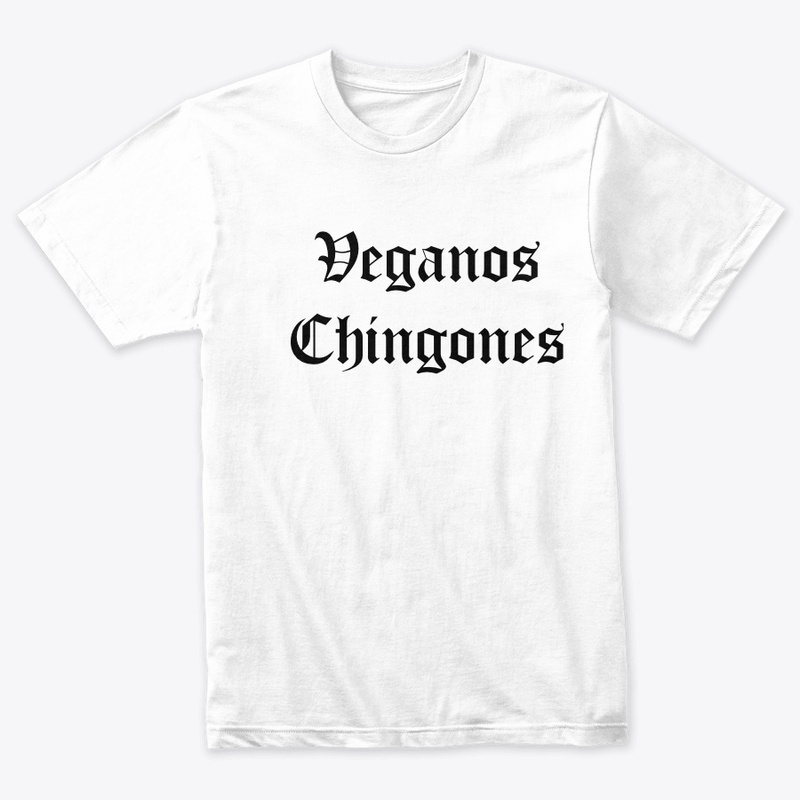 VEGANOS CHINGONES