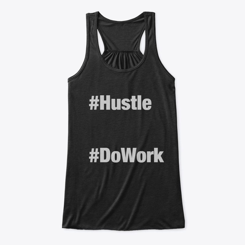 Hustle, dowork