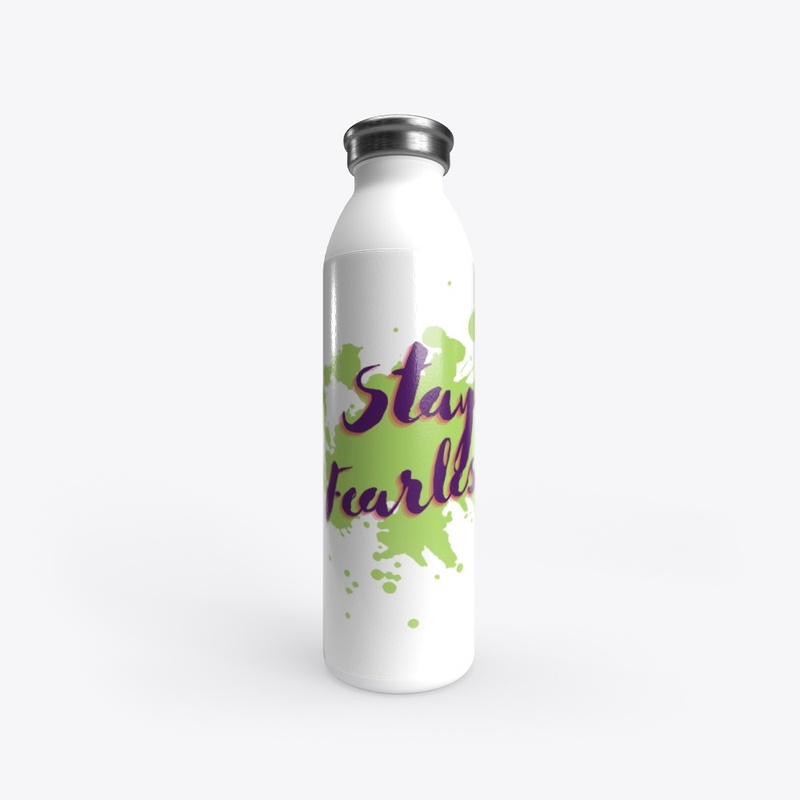 Stay Fearless