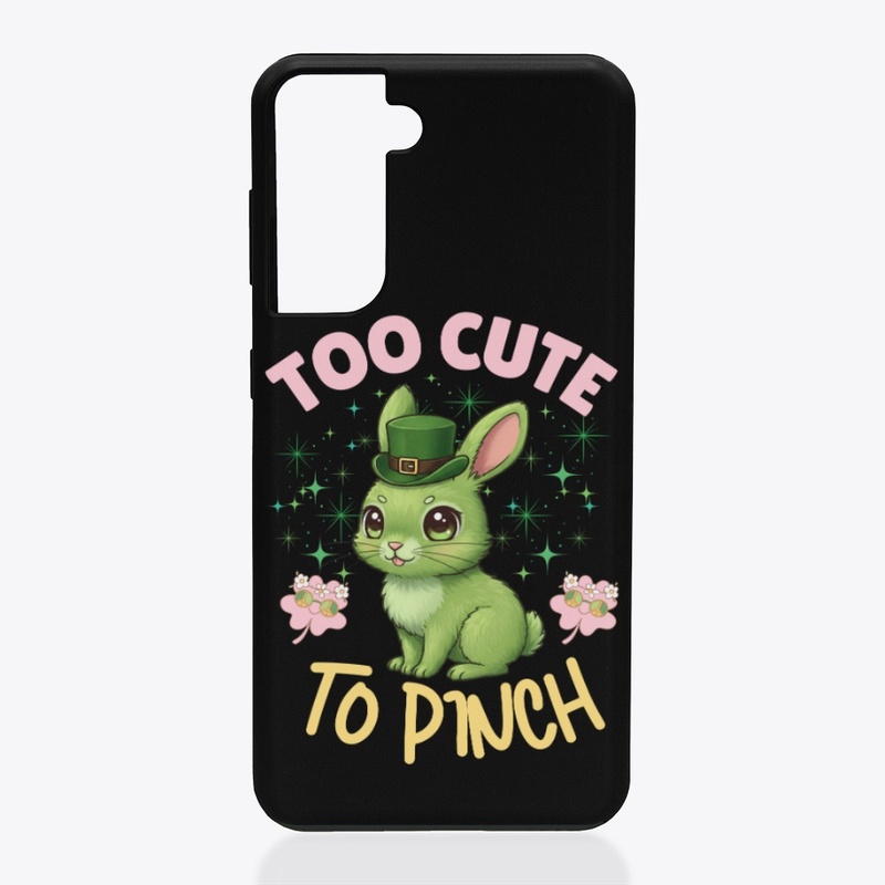 Too Cute To Pinch