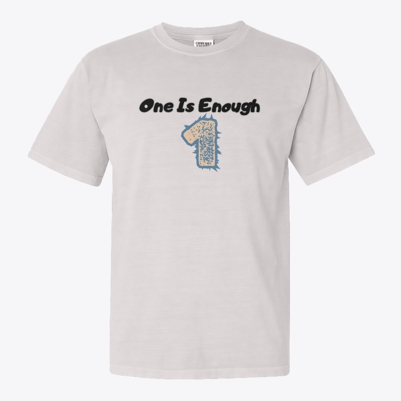 ONE is Enough - Number 1