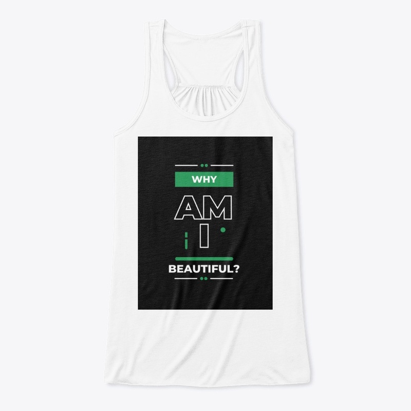 Why Am I Beautiful?