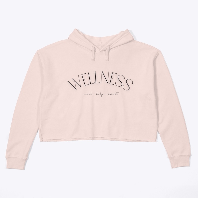 Wellness | Mind - Body - Spirit