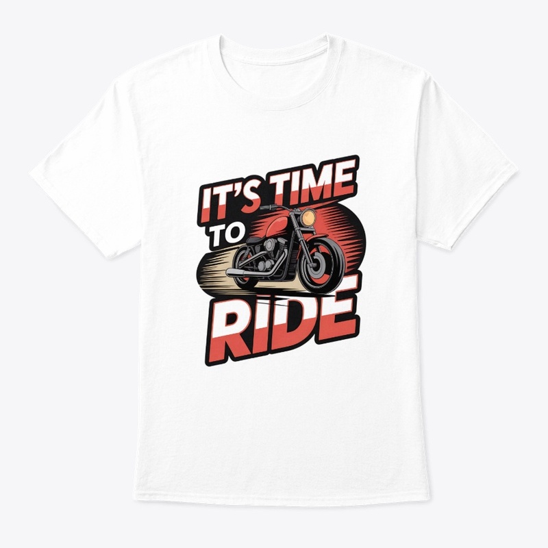 It's Time to Ride