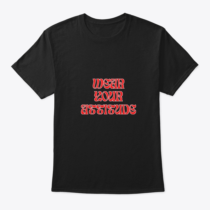 Express Your Attitude with T-Shirts!"