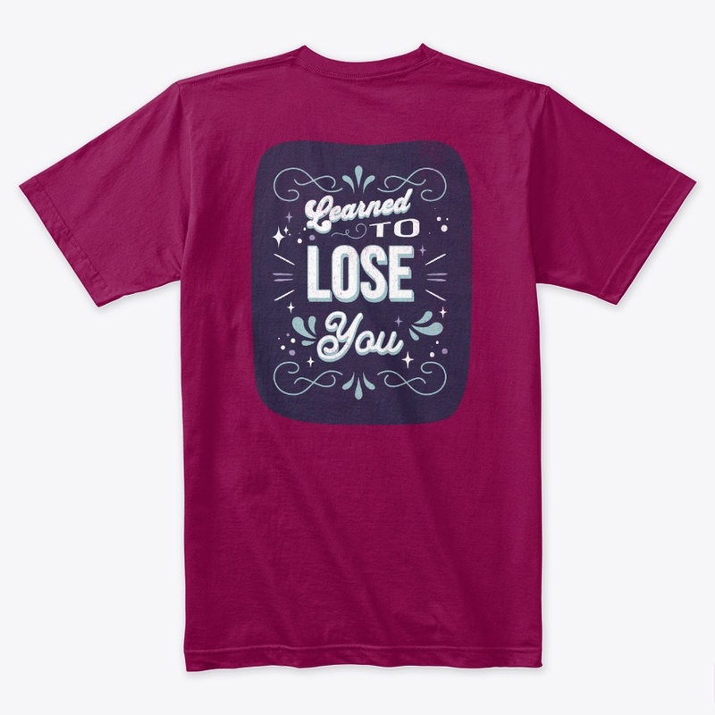 Learned to Lose You V1