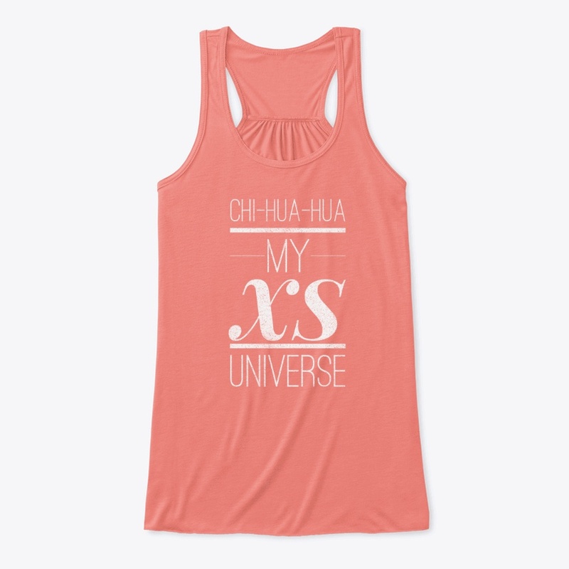 Chihuahua tshirt.My dog.Universe.XS.