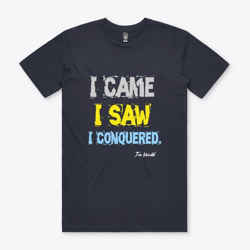 I Came, I Saw, I Conquered