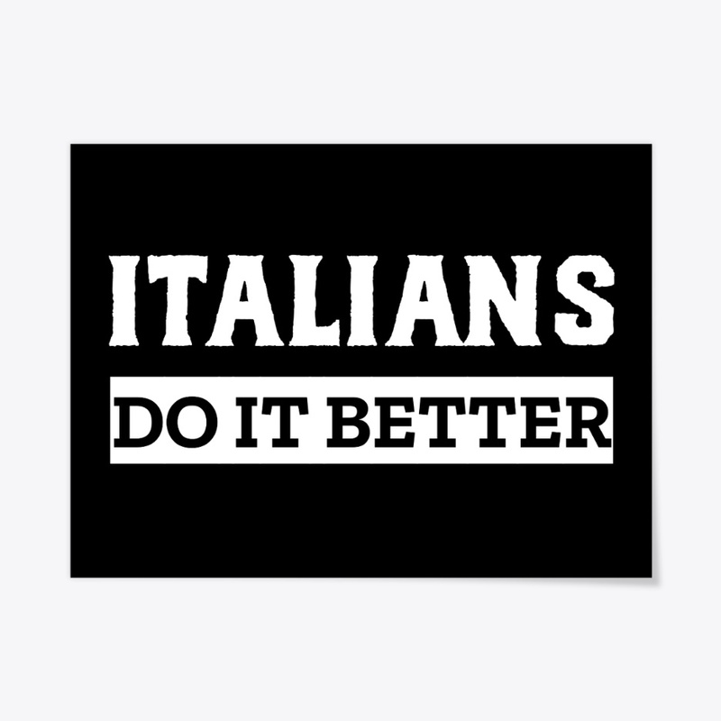 Italians Do It Better
