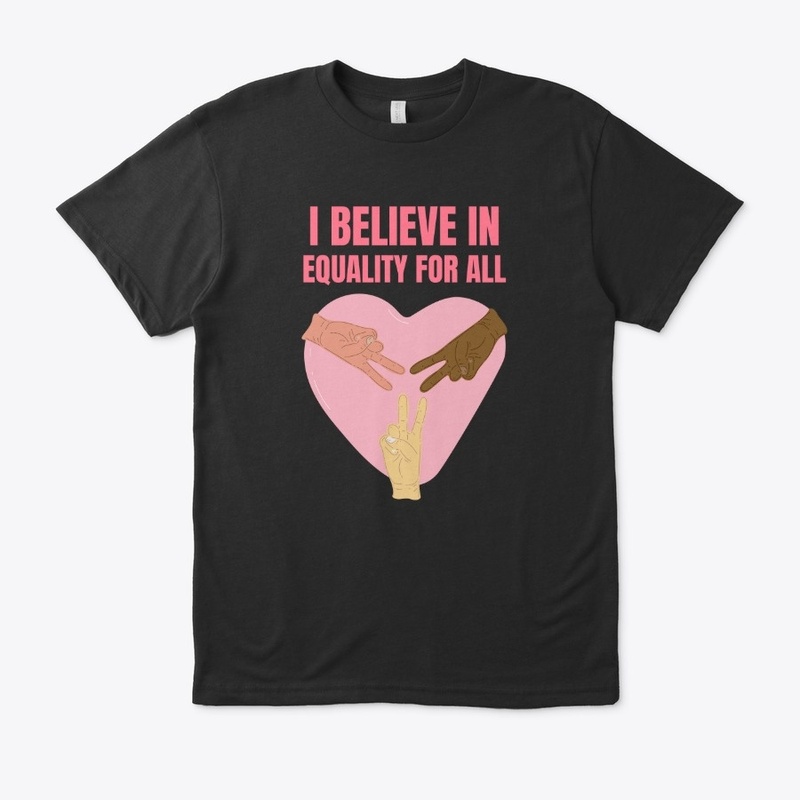 Equality For All Shirt
