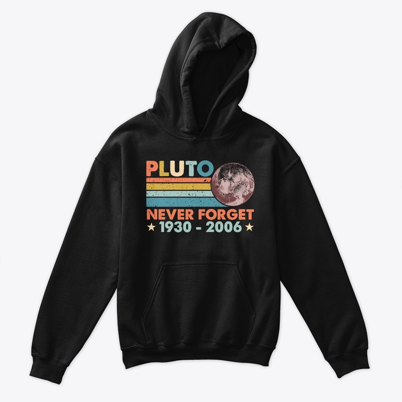 Pluto Never Forget Astronomy