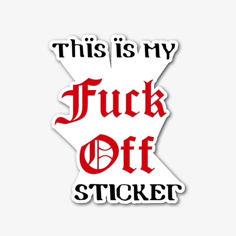 Fuck Off Collection