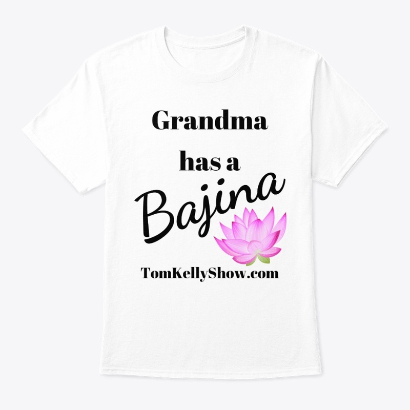 Grandma has a bajina