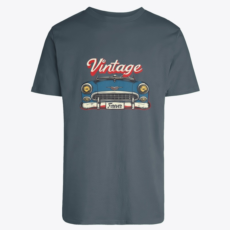 Classic Car Vintage Forever