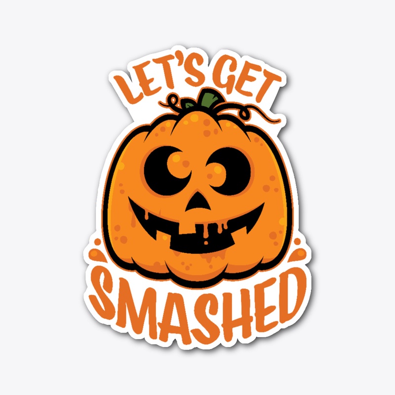 Let's Get Smashed Halloween Pumpkin