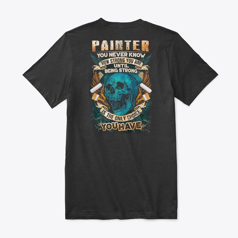 Painter Being Strong Hoodie