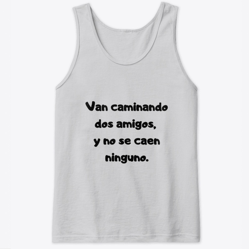 Van 2 amigos , y no se caen ninguno