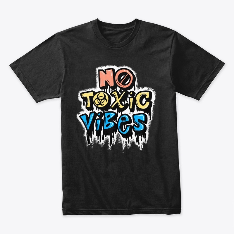 No toxic vibes