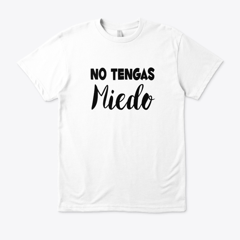 No Tengas Miedo