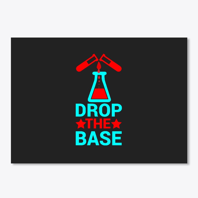 Drop The Base Beaker and Test Tube