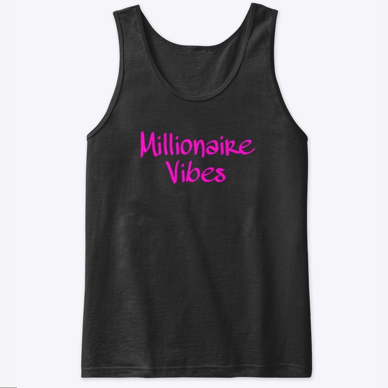 Millionaire Vibes- Hot Pink