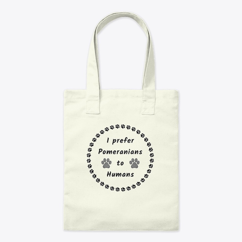 I Prefer Pomeranians to Humans