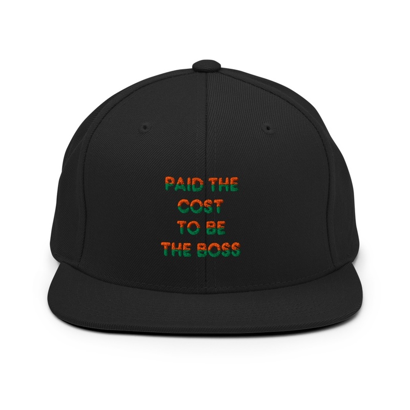 Paid the Cost to Be the Bo - Snapback | Yupoong 6089M