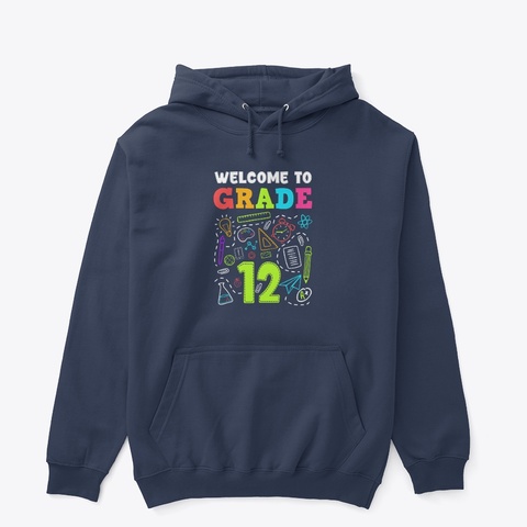 Welcome Grade 12th Grade 12th Student Navy T-Shirt Front