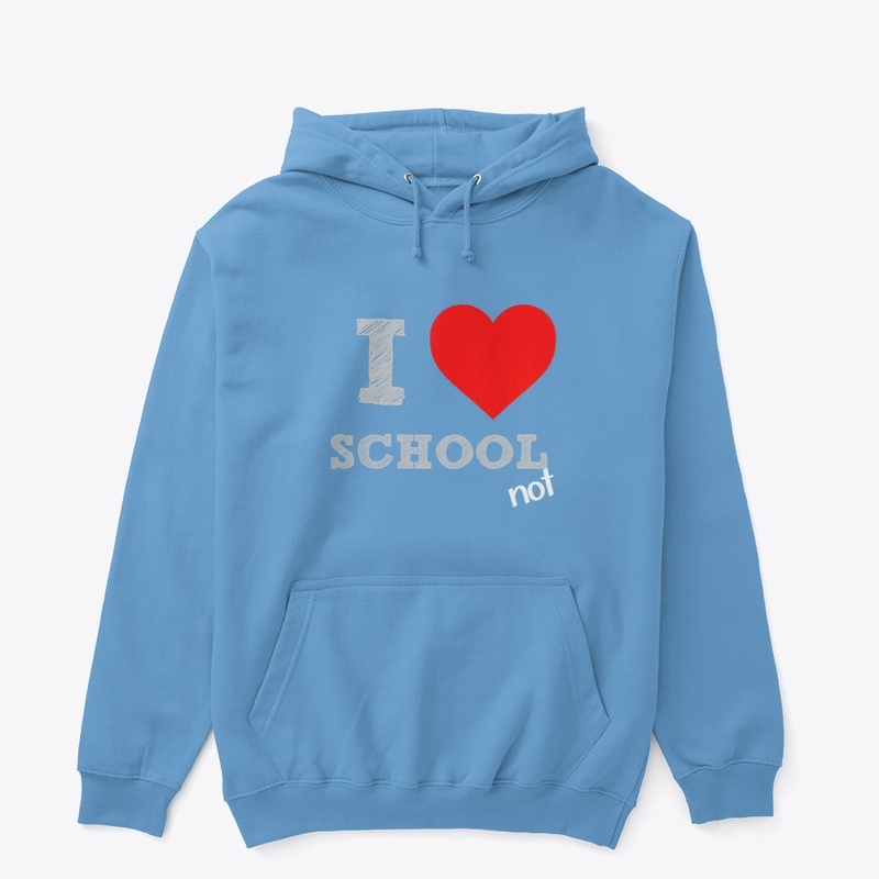 i heart school not