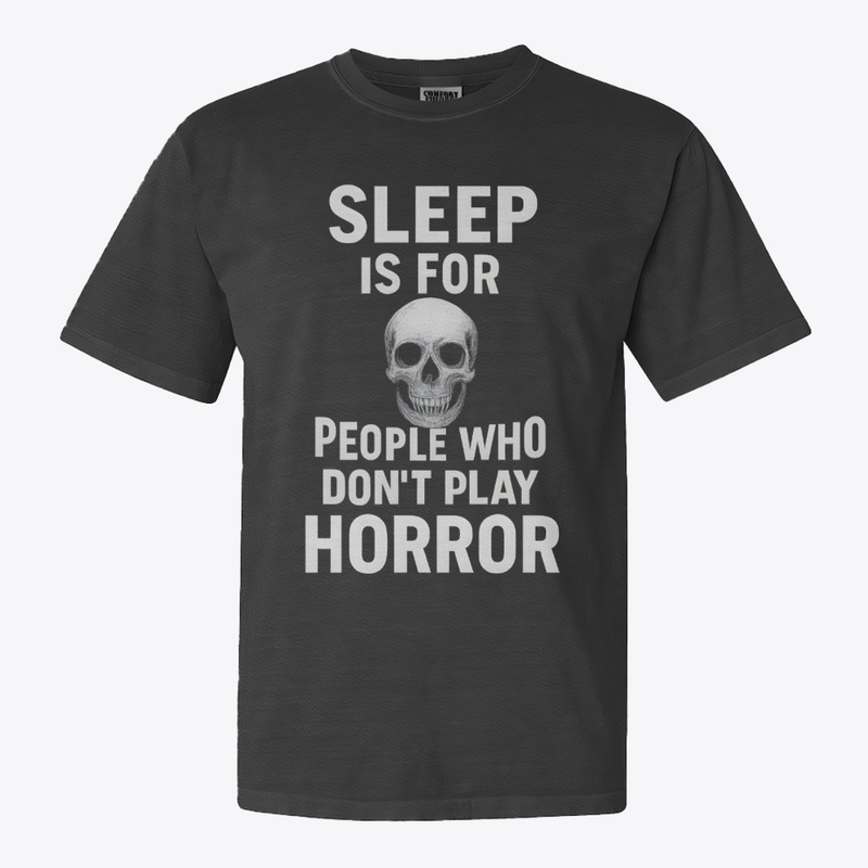 Sleep is not for horror fans