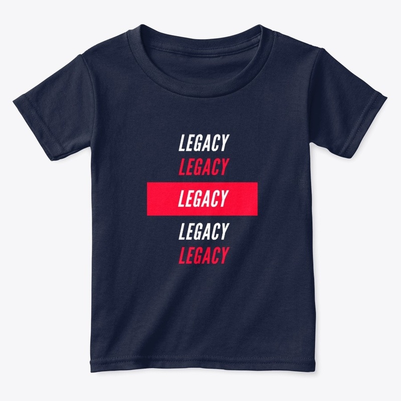 Legacy, Legacy, Legacy 