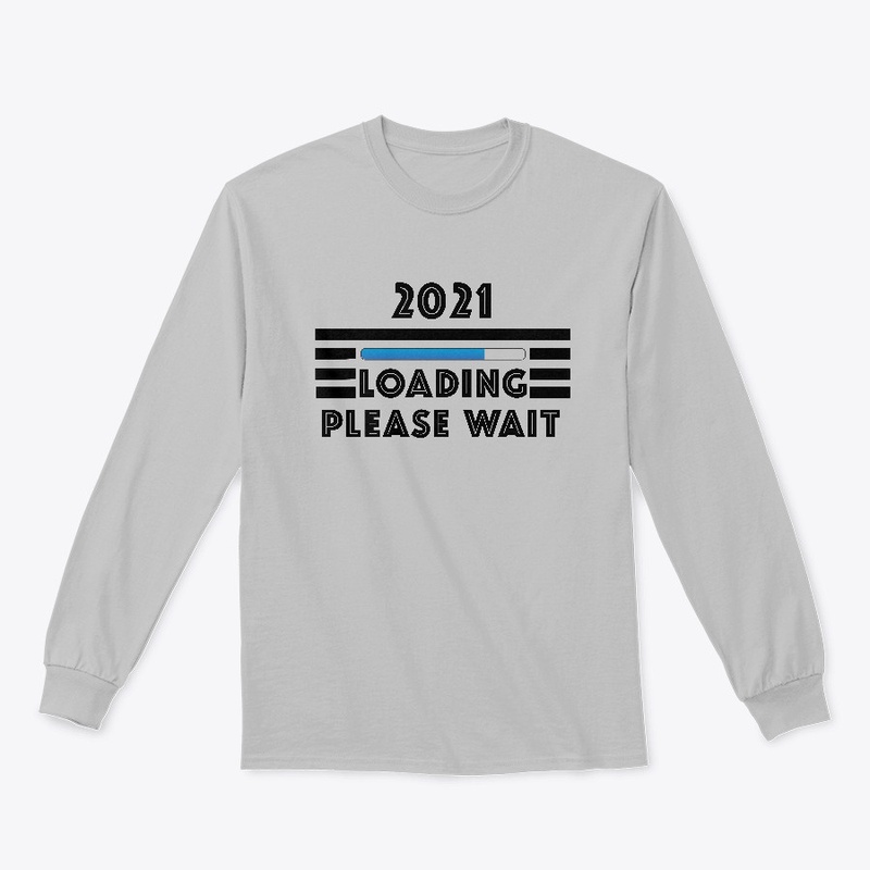 2021 Loading...Please Wait Design