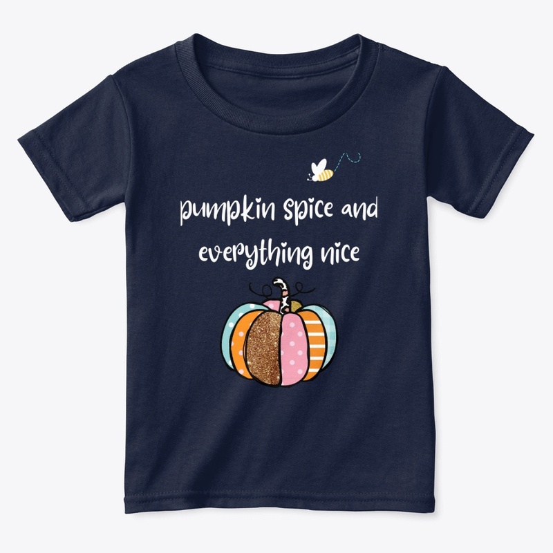 Pumpkin spice and everything nice.....