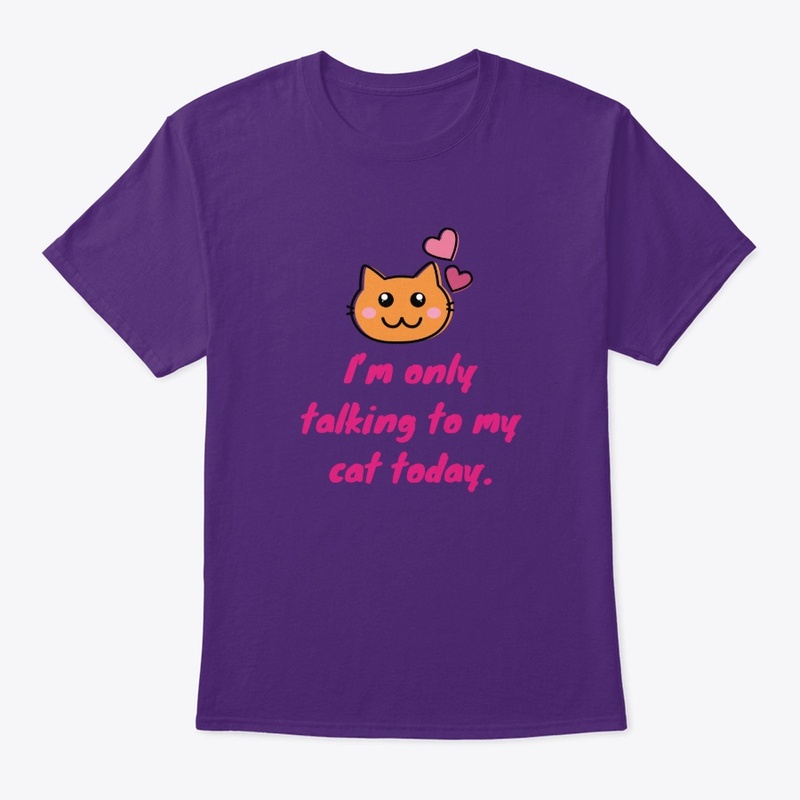Only Talking to My Cat