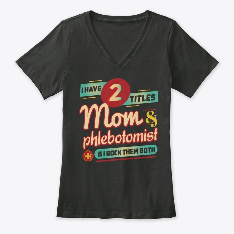Proud Phlebotomist Shirt