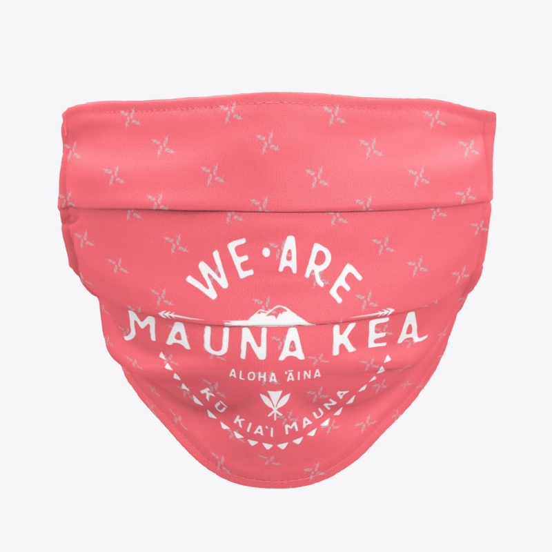 We Are Mauna Kea - Face Masks