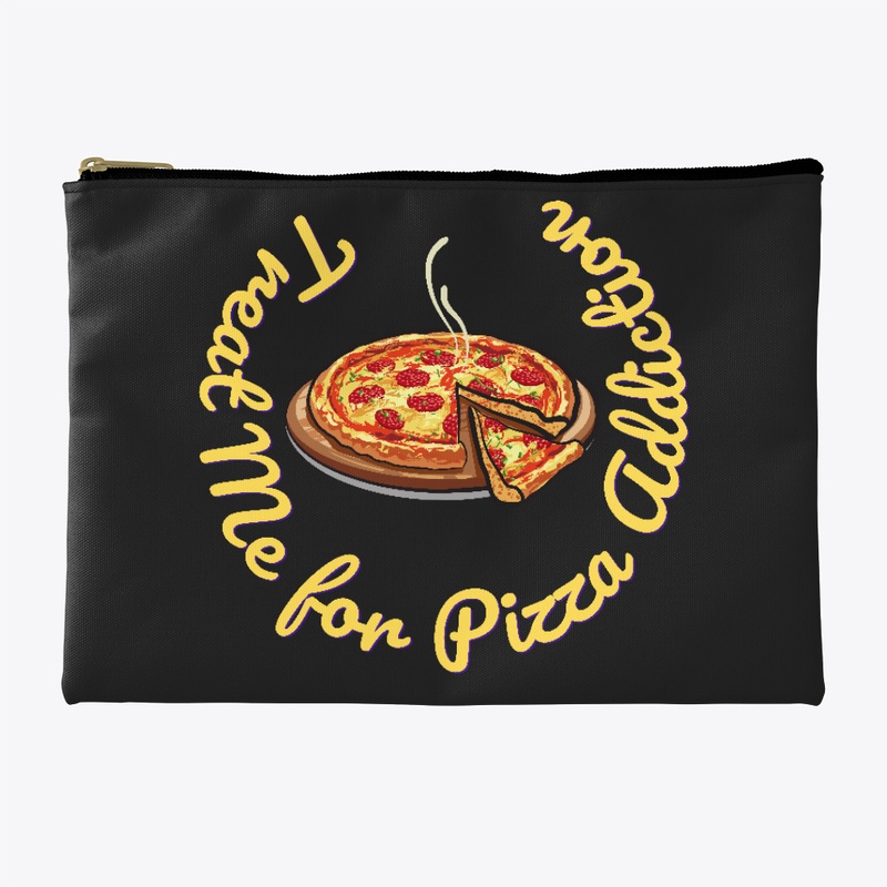 Treat Me for Pizza Addiction
