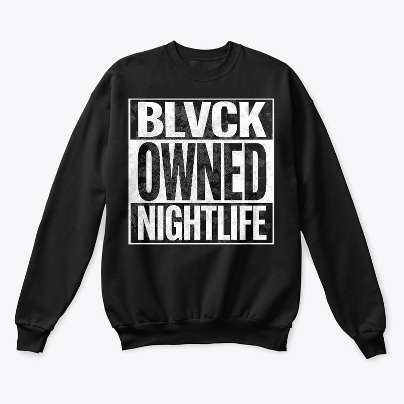 Blvk Owned Nightlife_BW