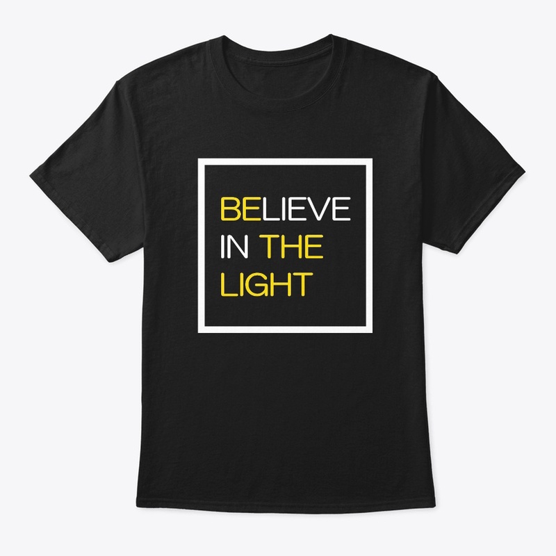 Believe in the Light