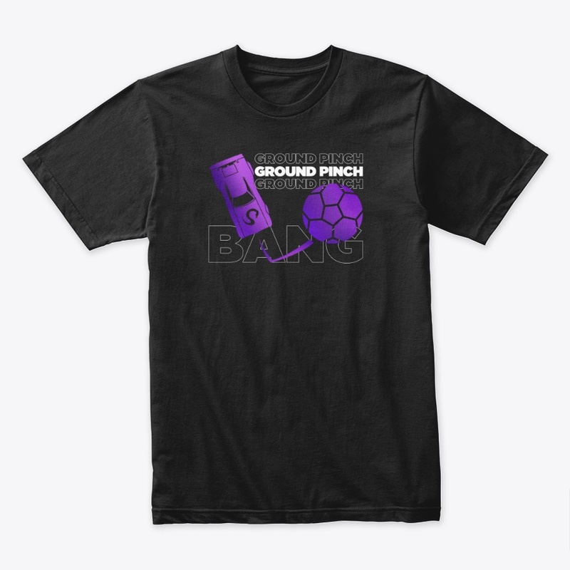Ground Pinch BANG (Dark)