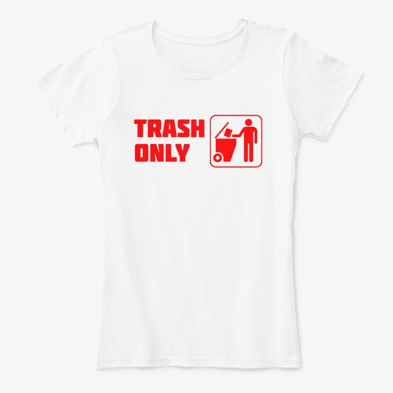 Trash Only - Red Letter