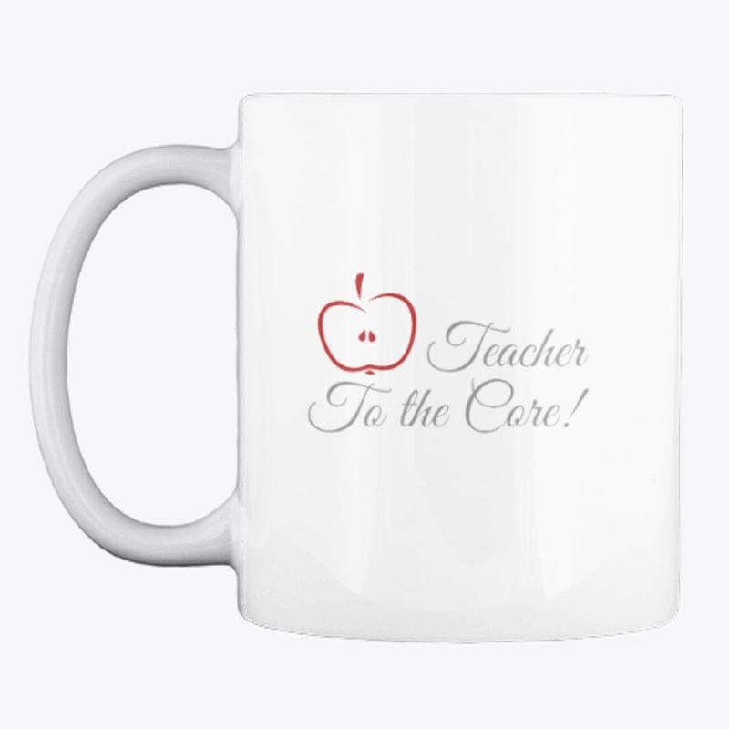 Teacher to the Core