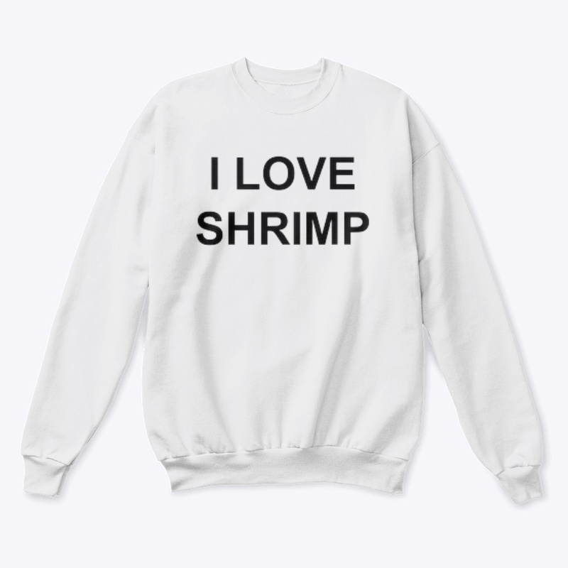 I LOVE 🦐